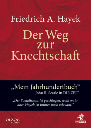 Der Weg zur Knechtschaft