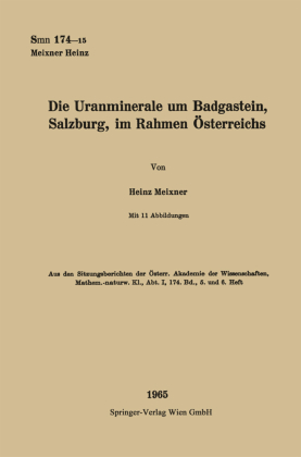 Die Uranminerale um Badgastein, Salzburg, im Rahmen Österreichs 