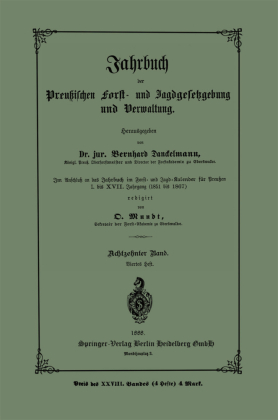 Jahrbuch der preußischen Forst- und Jagdgesetzgebung und Verwaltung 