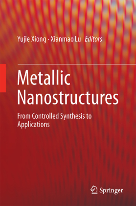 Metallic Nanostructures 