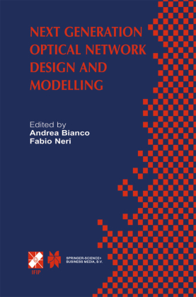 Next Generation Optical Network Design and Modelling 