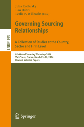 Governing Sourcing Relationships. A Collection of Studies at the Country, Sector and Firm Level 