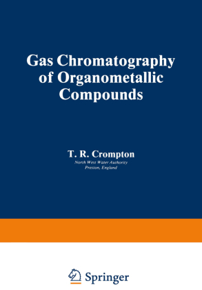 Gas Chromatography of Organometallic Compounds 