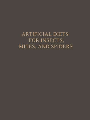 Artificial Diets for Insects, Mites, and Spiders 