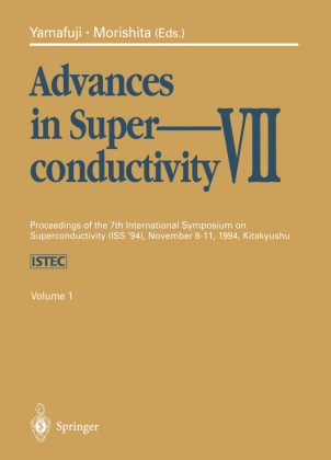 Advances in Superconductivity VII, 3 Teile 