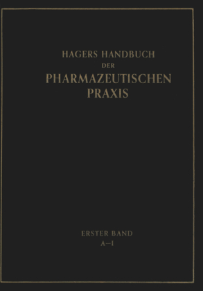 Hagers Handbuch der Pharmazeutischen Praxis, 2 Tle. 