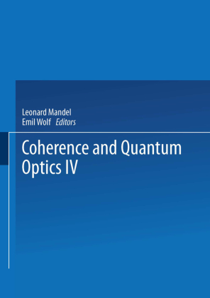 Coherence and Quantum Optics IV 