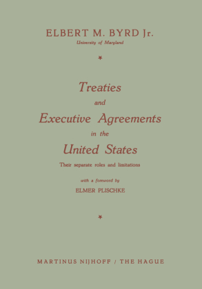 Treaties and Executive Agreements in the United States 