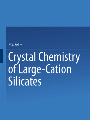 Crystal Chemistry of Large-Cation Silicates / Kristallokhimiya Silikatov S Krupnymi Kationami / 