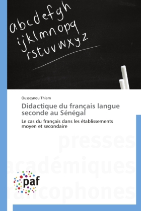 Didactique du français langue seconde au Sénégal 