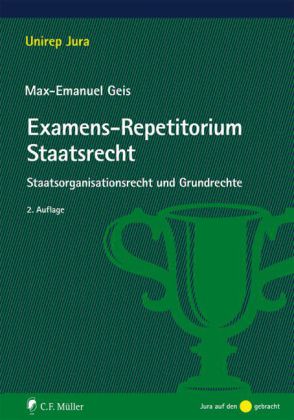 Examens-Repetitorium Staatsrecht