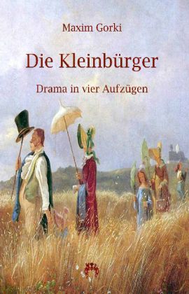 Die Kleinbürger 