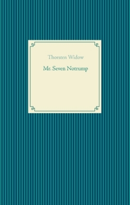 Mr. Seven Notrump 