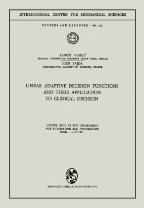 Linear Adaptive Decision Functions and Their Application to Clinical Decision 
