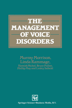 The Management of Voice Disorders 