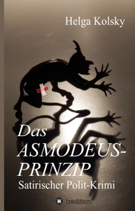 Das Asmodeus-Prinzip 