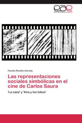 Las representaciones sociales simbólicas en el cine de Carlos Saura 