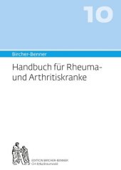 Bircher-Benner Handbuch Rheuma- und Arhtritiskranke