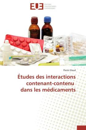 Études des interactions contenant-contenu dans les médicaments 