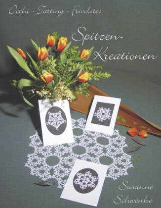 Occi-Tatting-Frivolite: Spitzen-Kreationen 