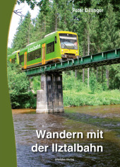Wandern mit der Ilztalbahn Cover