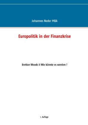 Europolitik in der Finanzkrise 