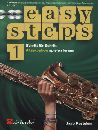 Easy Steps für Altsaxophon, m. 2 Audio-CDs + CD-ROM