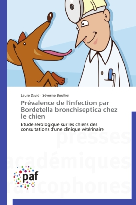 Prévalence de l'infection par Bordetella bronchiseptica chez le chien 