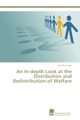 An In-depth Look at the Distribution and Redistribution of Welfare 