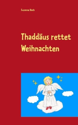 Thaddäus rettet Weihnachten 