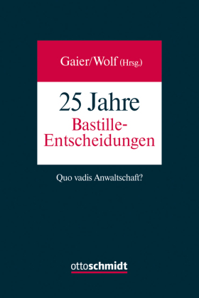 25 Jahre Bastille-Entscheidungen 