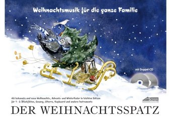 Der Weihnachtsspatz, m. 2 Audio-CDs 