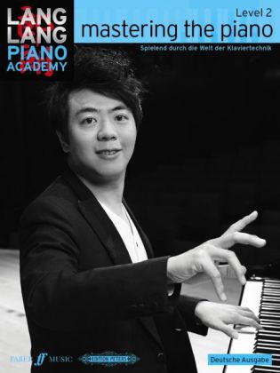 Mastering the piano, deutsche Ausgabe 