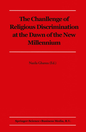 The Challenge of Religious Discrimination at the Dawn of the New Millennium 