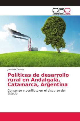 Políticas de desarrollo rural en Andalgalá, Catamarca, Argentina 