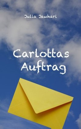 Carlottas Auftrag 