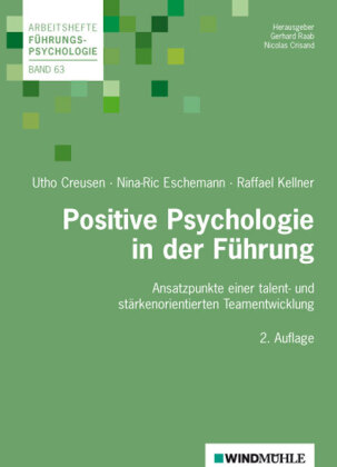 Positive Psychologie in der Führung 