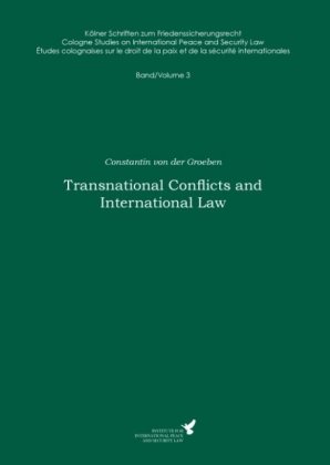Transnational Conflicts and International Law 