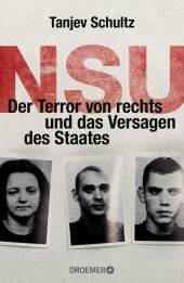 NSU, Der Terror von rechts und das Versagen des Staates
