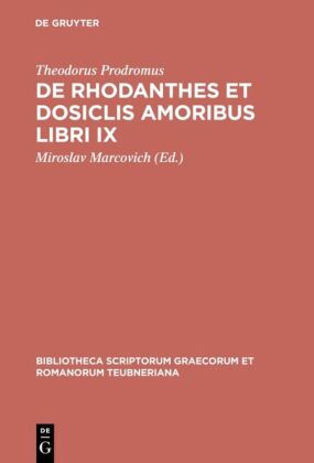 De Rhodanthes et Dosiclis amoribus libri IX 