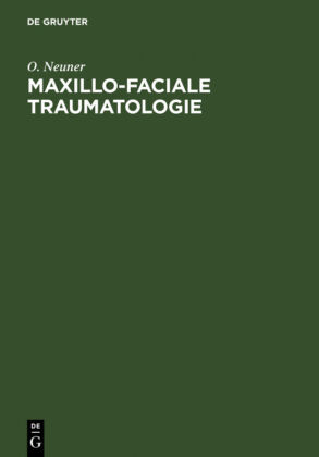 Maxillo-faciale Traumatologie 