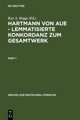 Hartmann von Aue - Lemmatisierte Konkordanz zum Gesamtwerk, 2 Teile 