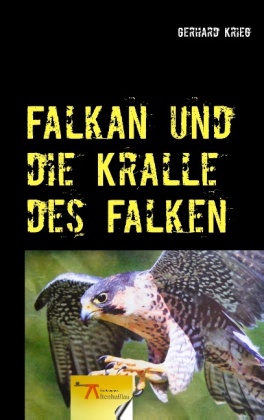 Falkan und die Kralle des Falken 