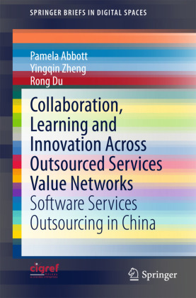 Collaboration, Learning and Innovation Across Outsourced Services Value Networks 