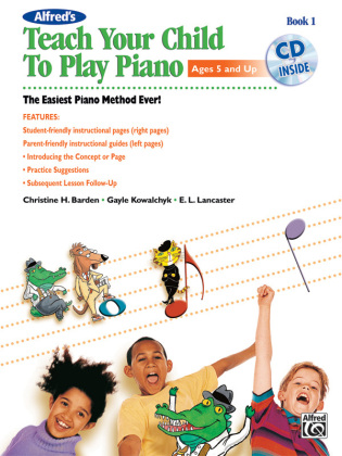 Alfred's Teach Your Child to Play Piano, Book 1, m. 1 Audio-CD 