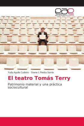 El teatro Tomás Terry 