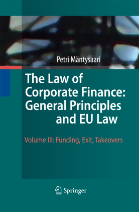 The Law of Corporate Finance: General Principles and EU Law 