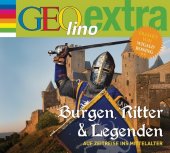 Burgen, Ritter und Legenden - Auf Zeitreise ins Mittelalter, 1 Audio-CD Cover