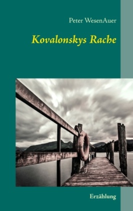 Kovalonskys Rache 