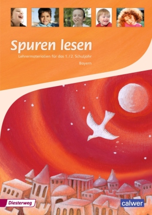 Spuren lesen - Ausgabe für Bayern 